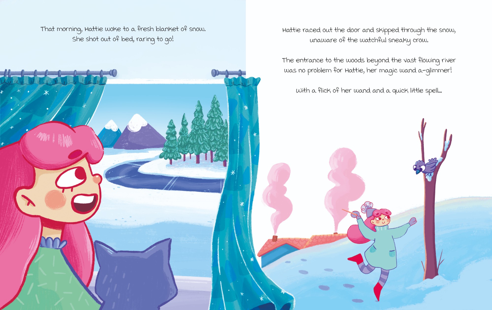 Hattie wakes up and rushes out into the snow!