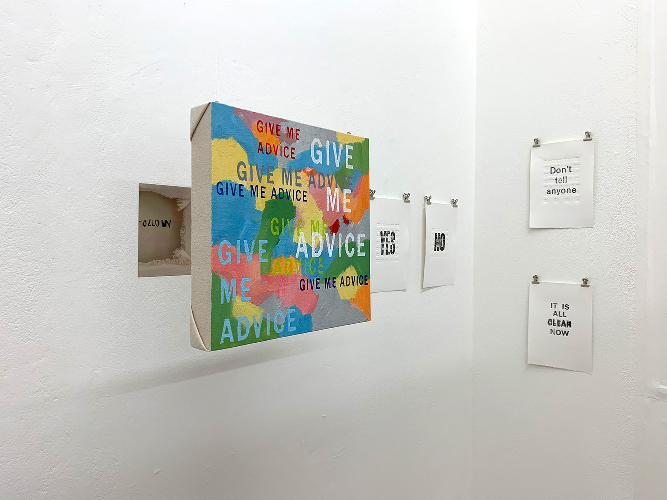Installation Shot. Give Me Advice, 30 x 30 cm Acrylic paint on canvas, mirror